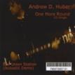 One More Round (CD Single) b/w Union Station (acoustic demo)